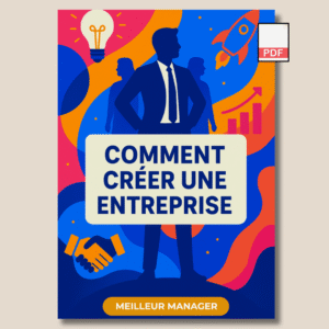 résumé : comment créer une entreprise (pdf)